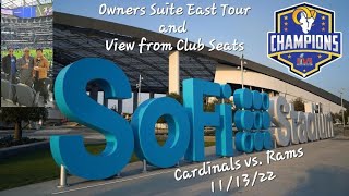 SoFi Stadium Owners Suite East Tour & Club Seats View