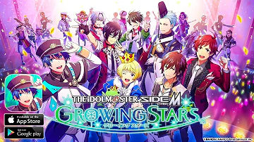 THE iDOLM@STER SideM: GROWING STARS Gameplay (Android/IOS)