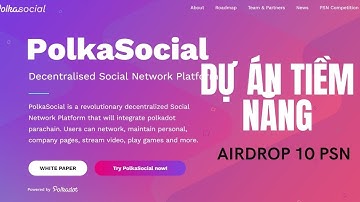 Airdrop Polka Social dự án mạng xã hội trên Blockchain tiềm năng