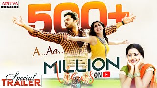 A Aa Movie 500 Million Views Special Trailer Nithiin Samantha Trivikram Aditya Movies