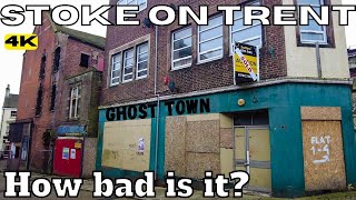 STOKE ON TRENT - How Bad is it? HANLEY LONGTON BURSLEM TUNSTALL Ghost Towns ENGLAND UNITED KINDOM 4k