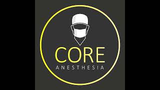 E145 Join Us For Our 2024 Core Anesthesia Virtual Conference