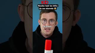 Nasdas Leak Les Infos Personnelles De Ces Abonns