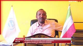 Hormar Balaadhan Oo Laga Dareemayo Degmada Raaso, Ee Gobalka Afdheer