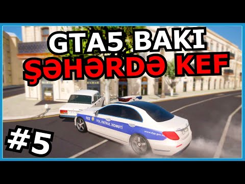 [GTA5 BAKI] ŞƏHƏRDƏ KEF, BAKIDAKI İŞIQ DİRƏKLƏRİ #5 Azərbaycanca