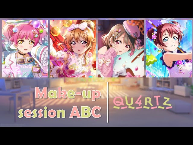 QU4RTZ - Make-up session ABC (Full, Kanji, Romaji, Eng) class=