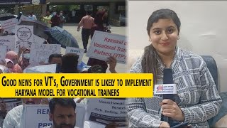 Good news for VT's, Government is likely to implement haryana model for vocational trainers screenshot 3