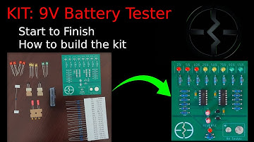 How to build: Beginner Electronics 9V Battery Tester Kit