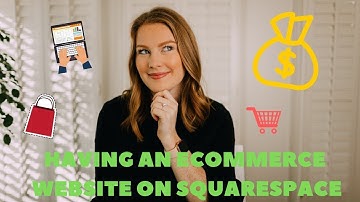 Using Squarespace For Your E-Commerce Website | Is It The Best Option For You?