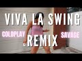 Viva La Vida X Swing (Let me see your hips swing) mashup TIKTOK remix | I have imposter syndrome