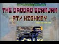 The daodao scamjam fthighkey