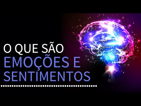 Vídeo: Como Entender Suas Emoções? Para Que Serve?