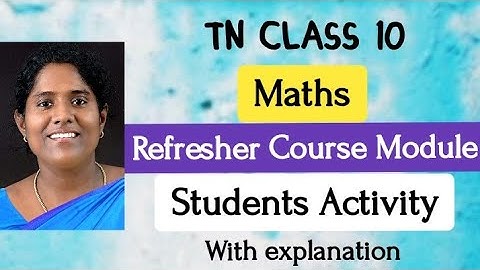 TN Class 10 | Maths |Refresher course module | Chapter 4 | Student Activity