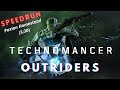 Outriders - Paxian Homestead Speedrun (5:30) -- Technomancer