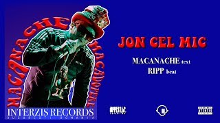 Macanache Jon Cel Mic Versuri L Hit Com Lyrics