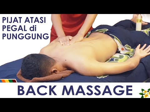 PIJAT PUNGGUNG - Atasi Lelah & Pegal Akibat Pekerjaan (Balinese Massage)