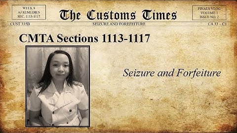 Seizure and Forfeiture & CMTA Sec. 1113-1117