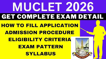 MUCLET 2026 Notification (Out), Application, Dates, Eligibility, Syllabus, Pattern, Admit Card