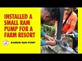 Installing a Modified Small Gilman Ram Pump for a Farm Resort - Bisaya/Tagalog