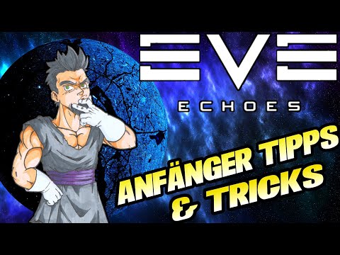 Anfängertipps EVE Echoes