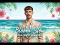 Bloom Slow Lil Wavy Blendz Wavy Wednesday (Audio)