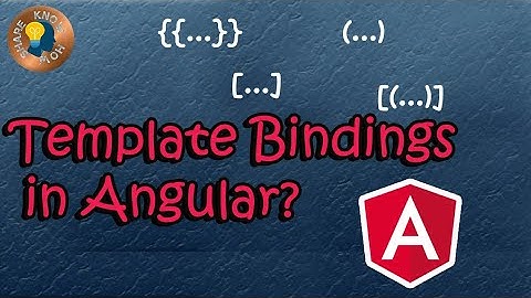 Template Bindings in Angular (Interpolation, Event, Property and ngModel)