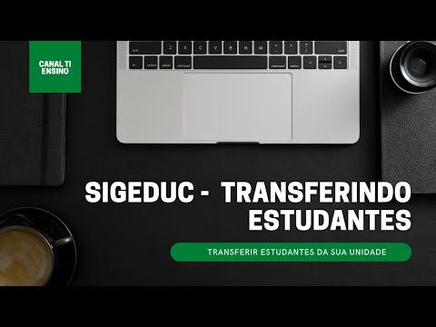 10 - SigEduc | Transferindo Estudantes