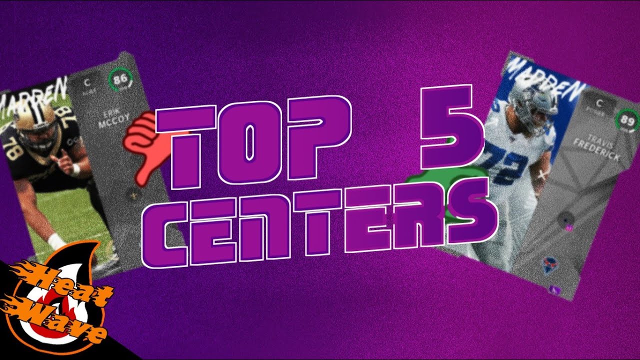 THE BEST CENTERS IN MADDEN 21 ULTIMATE TEAM! THE TOP 5 CENTERS IN
