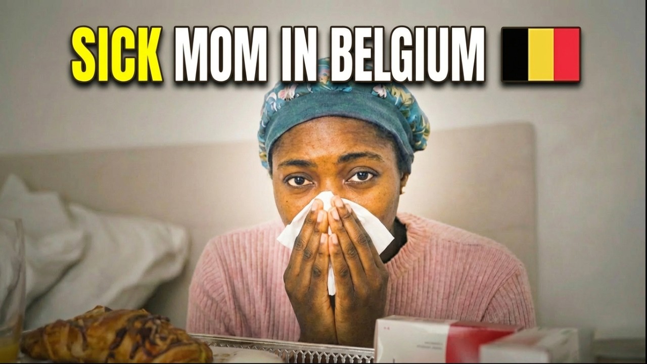 Being a Sick Mom in Belgium is Hard |Living Abroad | Day in my Life