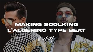 How To Make @SoolkingOff x @LalgerinoOfficiel Type Beat LIVE #2 | prod. by PACHOTTI