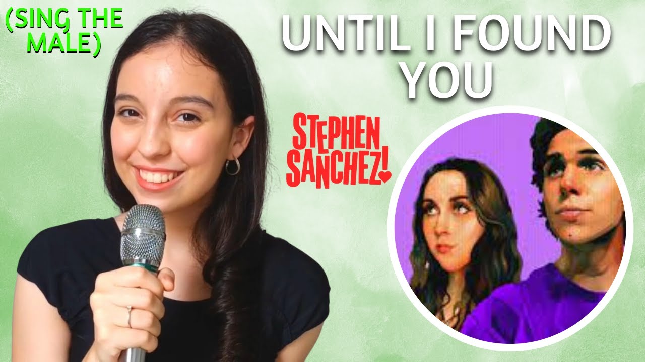 Until I Found You (Em's Part Only - Karaoke) - Stephen Sanchez