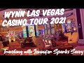 WYNN Las Vegas 2021 casino walking tour and dinner at La Cave