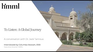 To Listen: A Global Journey, an interview with Dr. Jack Tannous