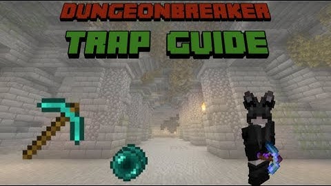 New Dungeon-Breaker Trap Routes | How To Cheese Trap In 2025 | Hypixel Skyblock Dungeons