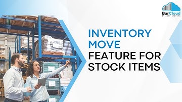 Inventory System   Inventory Move Transaction - Training Video