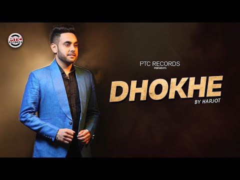 dhokhe by harjot