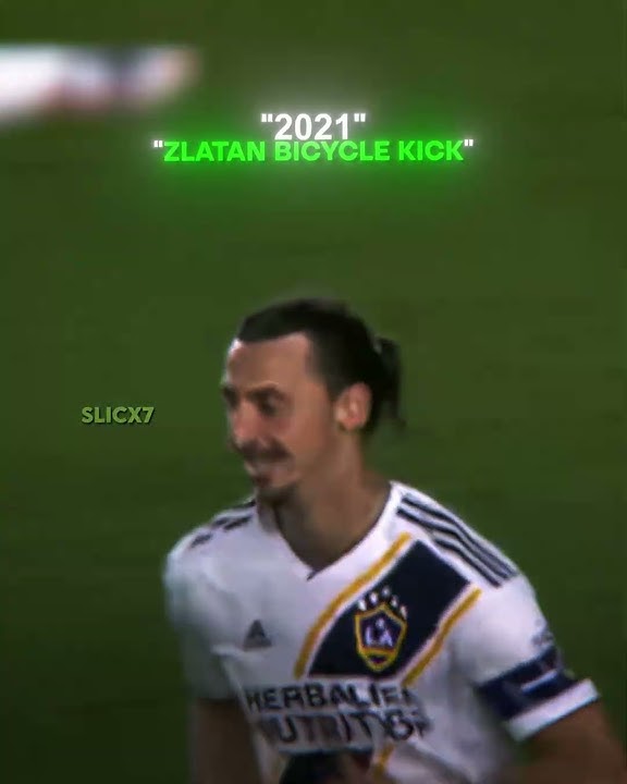Zlatan Bicycle Kick in Different Years 🥶