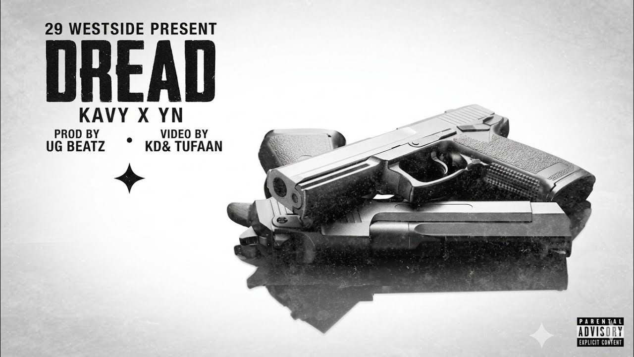 Watch DREAD ( OFFICIAL MUSIC VIDEO ) KAVY x YN | UG Beatz | 2026 on YouTube Watch DREAD ( OFFICIAL MUSIC VIDEO ) KAVY x YN | UG Beatz | 2026 on YouTube