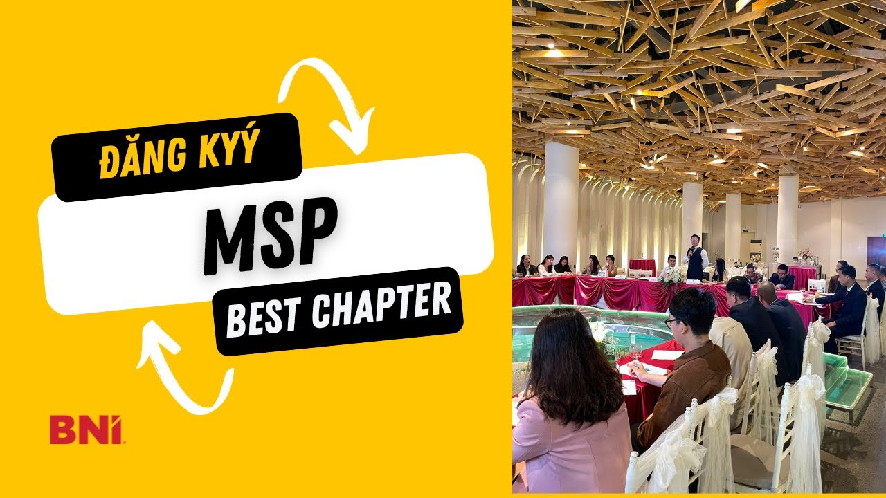 Hướng dẫn đăng ký MSP | Best Chapter BNI06 - YouTube