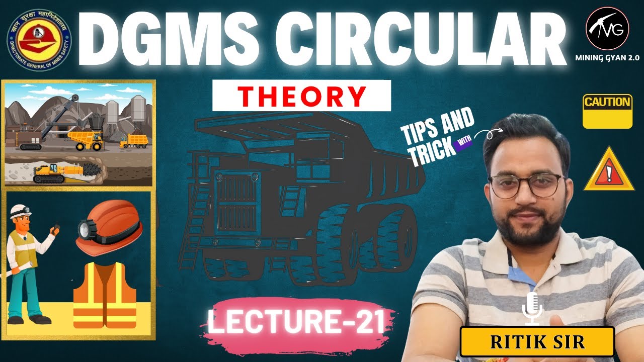 DGMS CIRCULAR | THEORY CLASSES | Lecture - 21 | by Ritik Sir| Mining Gyan 2.0