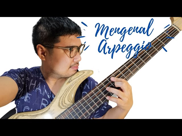 Bass Tutorial - Menguasai Fretboard Bass dengan Arpeggio (Vicky Arif Setiawan) class=