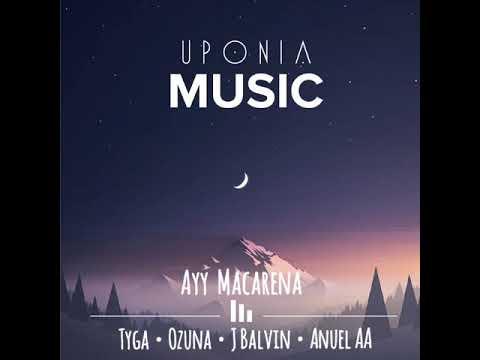 Tyga - Ayy Macarena Ft Ozuna, J Balvin, Anuel Aa -