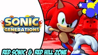Sonic Generations (PC) Red Sonic & Red Hill Zone