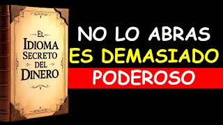 Abre Este Libro Para Volverte Un Imán De Dinero Infinito - Audiolibro Completo - Original