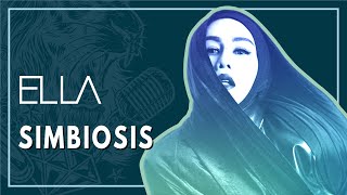 Ella - Simbiosis (Official Lyric Video)