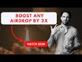 Airdrop boost it by 2x at no cost thanks to karak