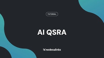 Nodes & Links AI QSRA Tutorial