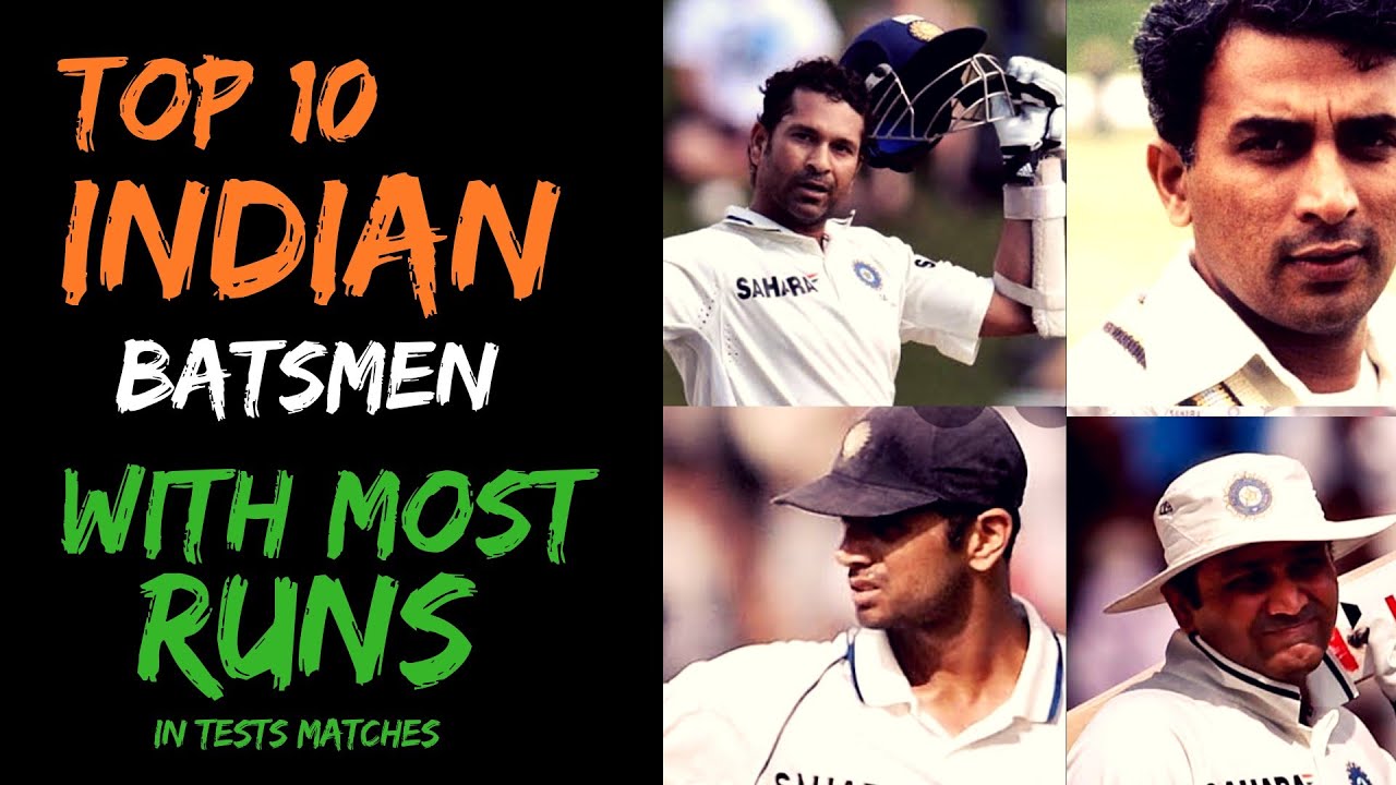 Top 10 Indian Run Scorers in Tests