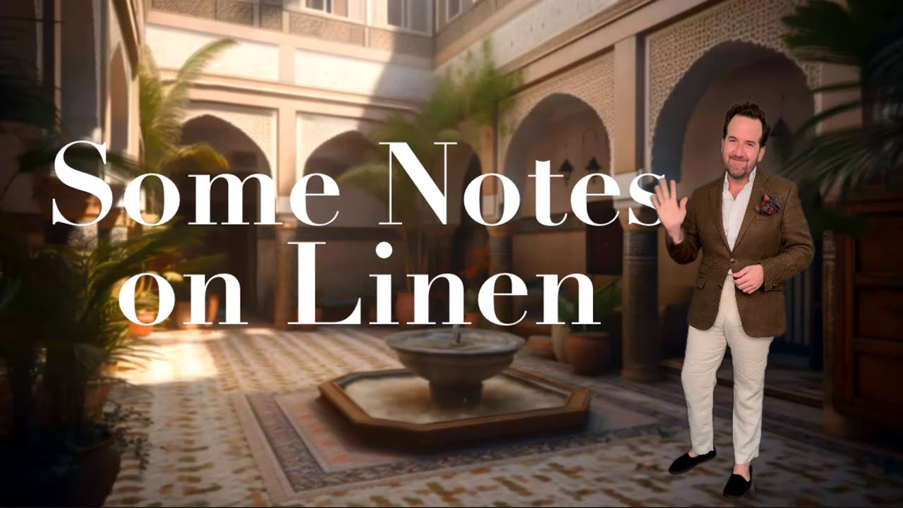 Some Notes on Linen