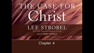 Case for Christ Chapter 4 -- Corroborating Evidence #caseforchrist #leestrobel